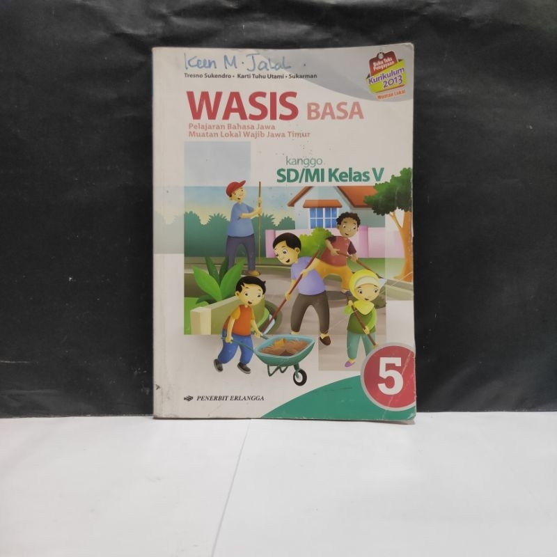 Buku Wasis Basa pelajaran bahasa Jawa muatan lokal wajib Jawa Timur kanggo SD kelas 5 kurikulum 2013