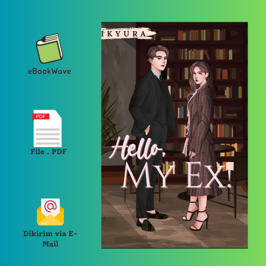 

Hello My EX By Ikyura Book BEST SELLER (Bahasa Indonesia)