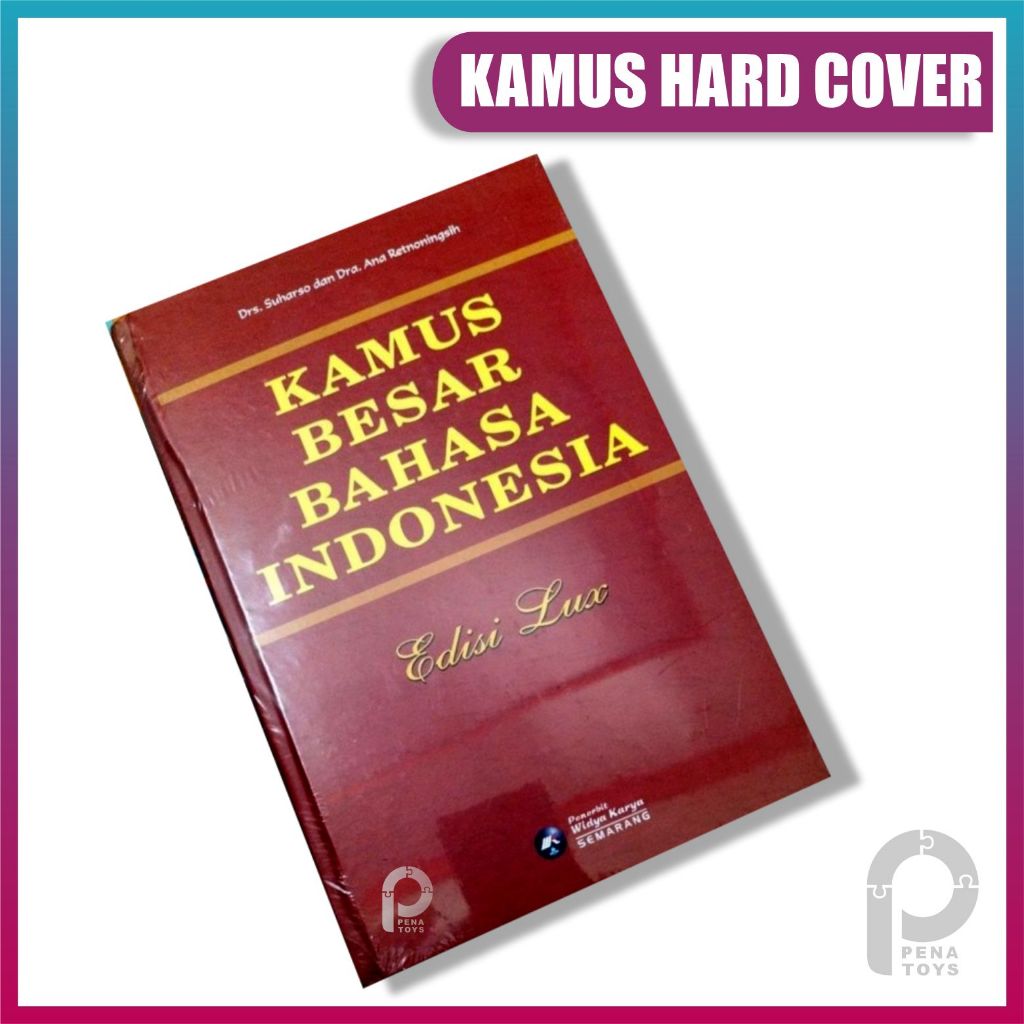 Kamus Besar Bahasa Indonesia Edisi Lux Kamus Bahasa Indonesia KBBI Suharso - Widya Karya