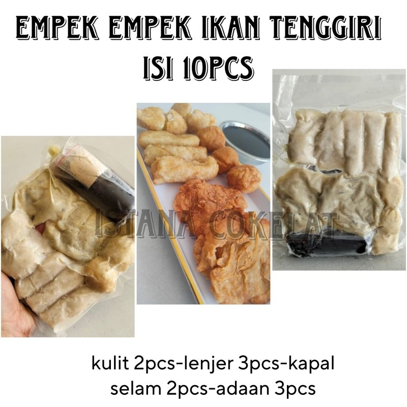 

[FROZEN] Empek Empek Ikan Tenggiri Isi 10pcs