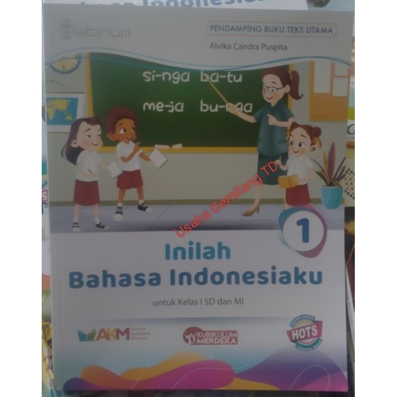 

Inilah Bahasa Indonesiaku SD kelas 1,2,3,4,5 Tiga serangkai