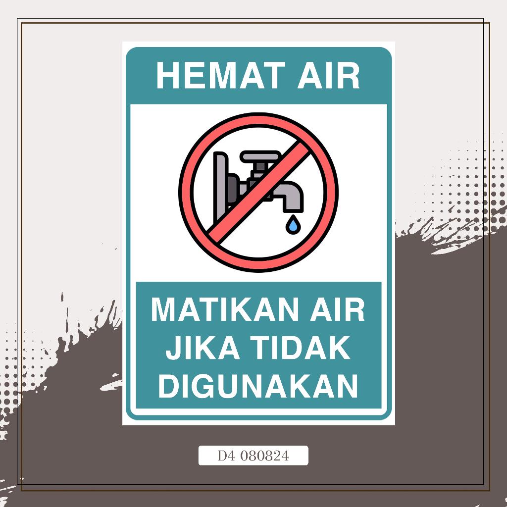 

Sticker Matikan keran air sticker hemat air stiker keran air stiker air stiker keran