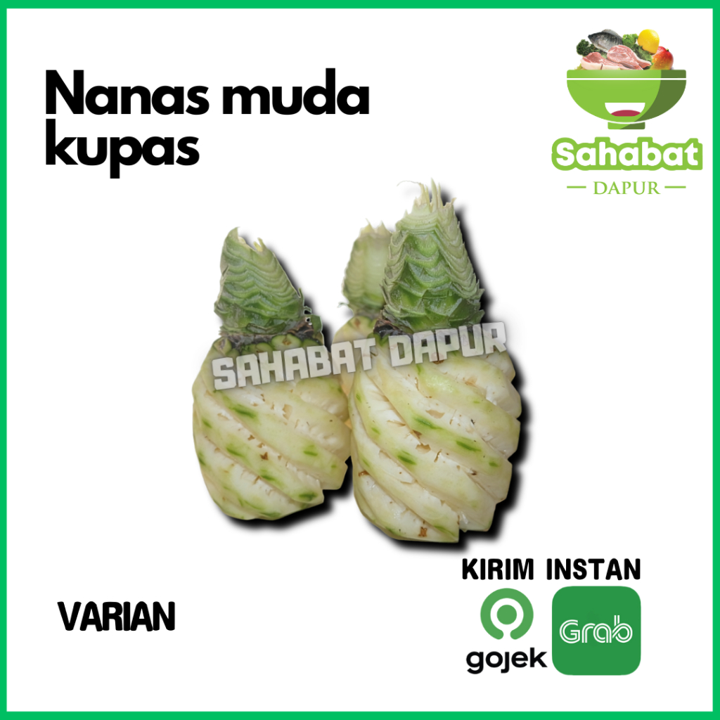 

Nanas Muda kupas Bersih - Sahabatdapur