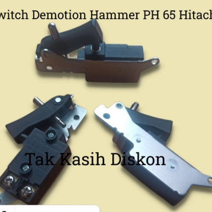 SWITCH SAKLAR DEMOLITION HAMMER PH 65 HITACHI