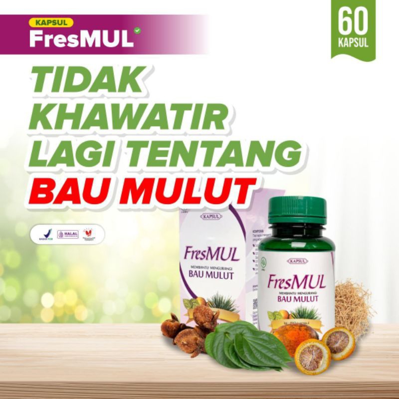 Rahasia kesegaran nafas dengan kapsul fresmul herbal alam original bpom halal membuat nafas freshmul