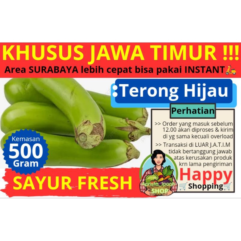 

JATIM ONLY - Terong Hijau