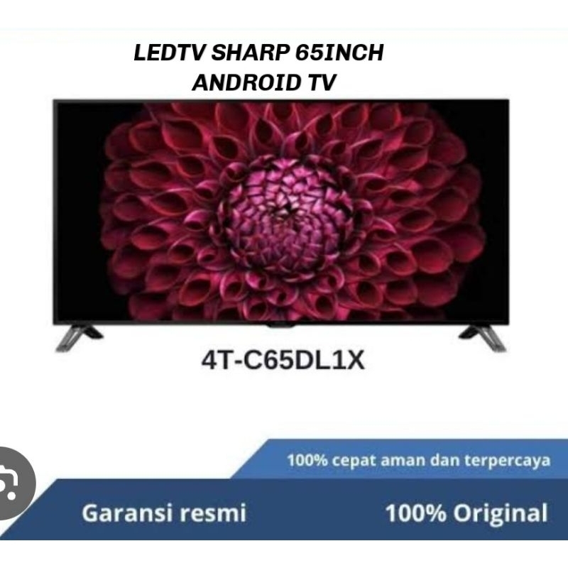 LEDTV SHARP 65INCH ANDROID TV 4T-C65DL1X UNTUK KOTA CIREBON