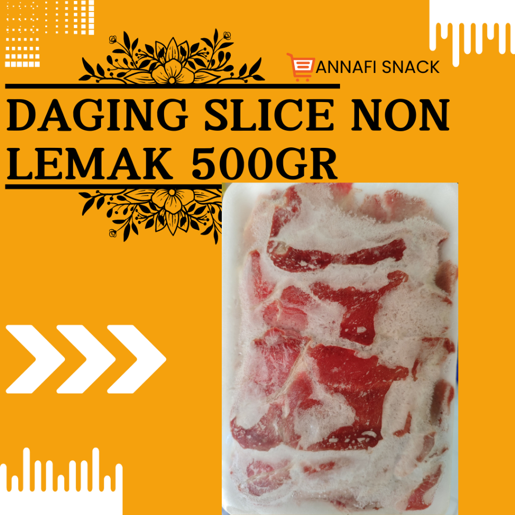 

DAGING SLICE BEEF SLICE NON LEMAK 500 GRAM