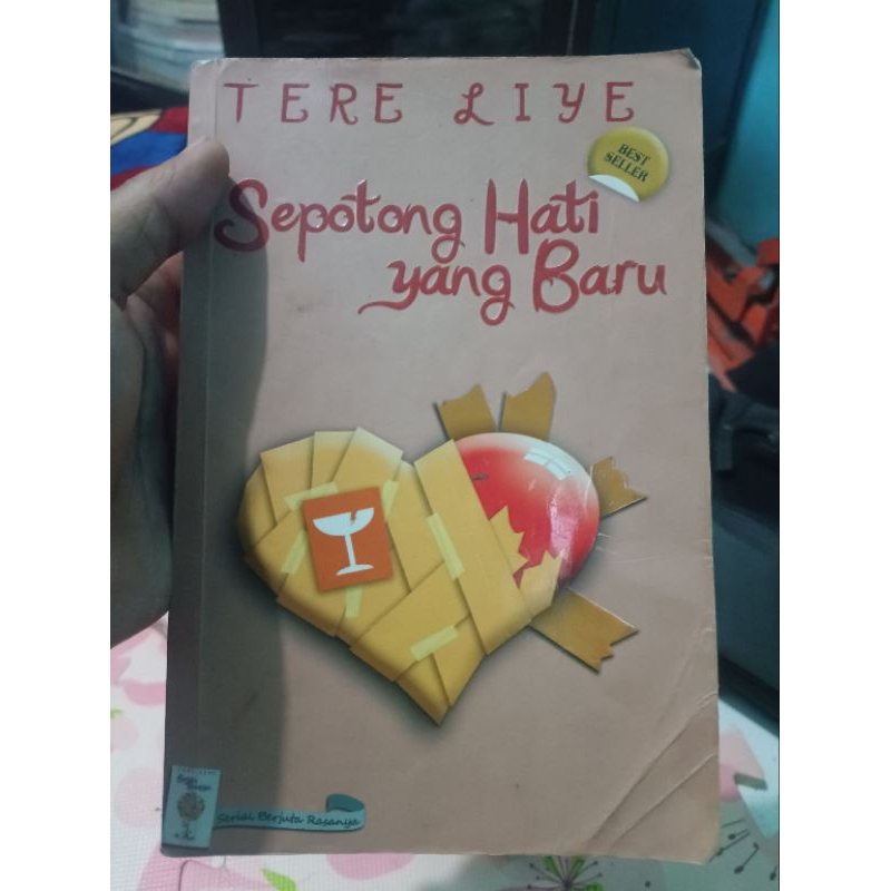 sepotong hati yang baru tere liye original bekas