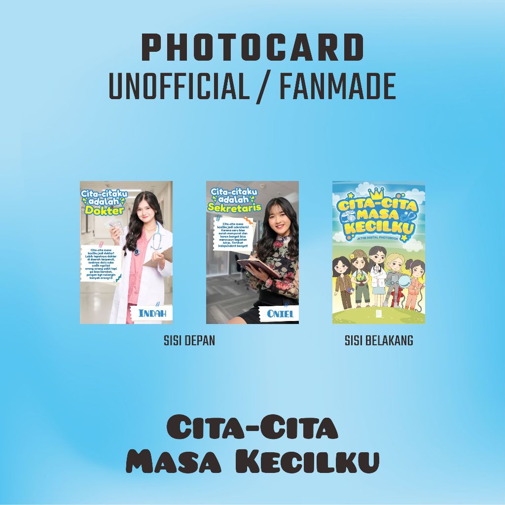 Photocard JKT48 Unofficial / Fanmade PC Edisi "CITA-CITA MASA KECILKU" print 2 sisi