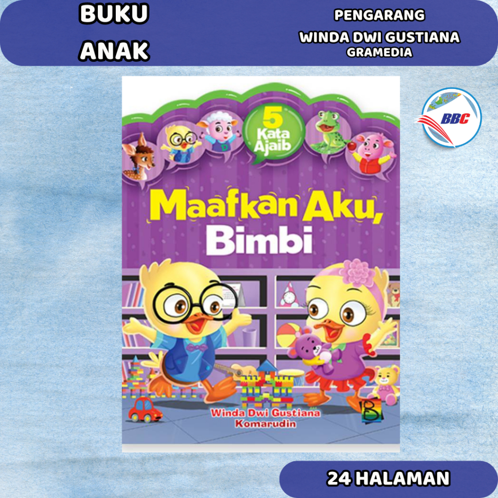 BUKU ANAK 5 KATA AJAIB : MAAFKAN AKU, BIMBI