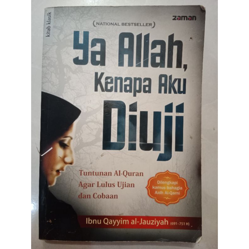 Buku Ya Allah,Kenapa Aku Diuji by Ibnu Qayyim Al-Jauziyah