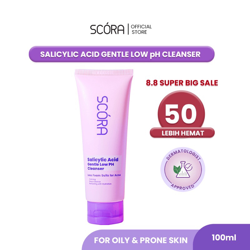 SCORA FACE WAH SALICYLIC ACID GENTLE LOW PH CLEANSER 100ml | SCORA SABUN WAJAH | SCORA PENCUCI MUKA