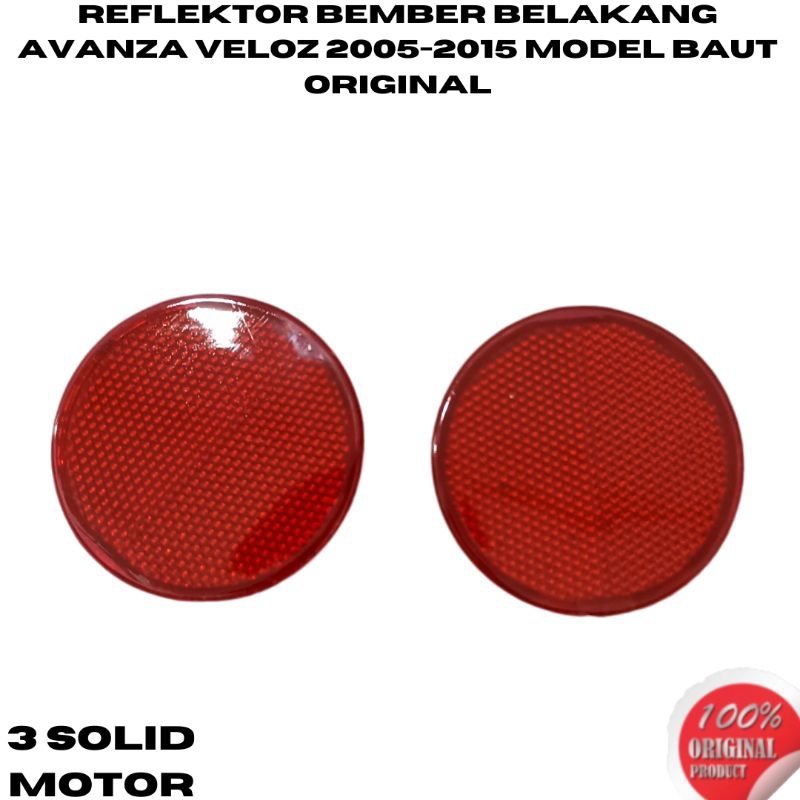 REFLEKTOR BEMPER BELAKANG AVANZA VELOZ 2005-2015 MODEL BAUT ORIGINAL