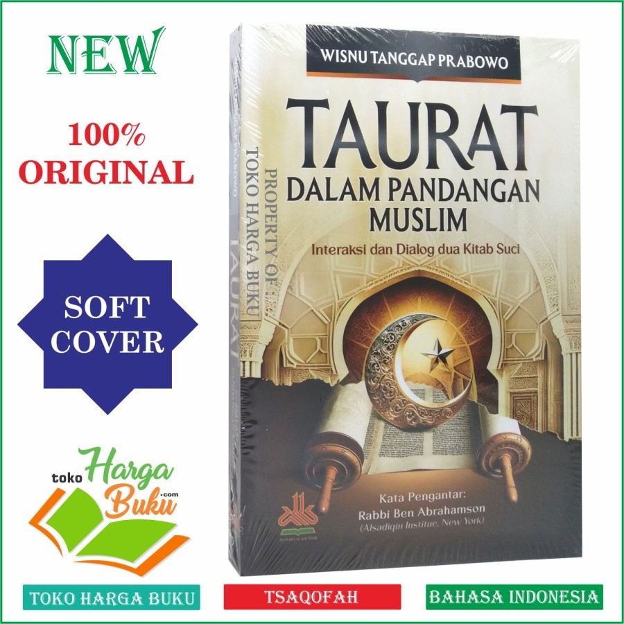 Taurat dalam Pandangan Muslim Interaksi dan Dialog Dua Kitab Suci Penerbit Pustaka Al-Kautsar