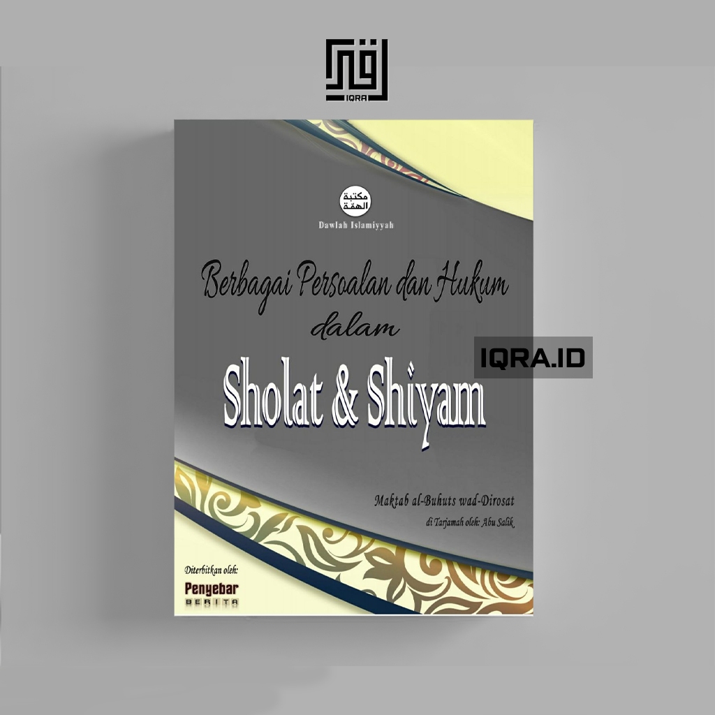 

[1084] Berbagai Persoalan Dan Hukum Dalam Shalat & Shiyam - Maktab al-Buhuts