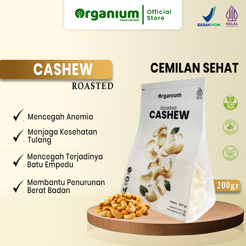 Organium Roasted Cashew , Snack Kacang Mete Kacang Mede Panggang 200g