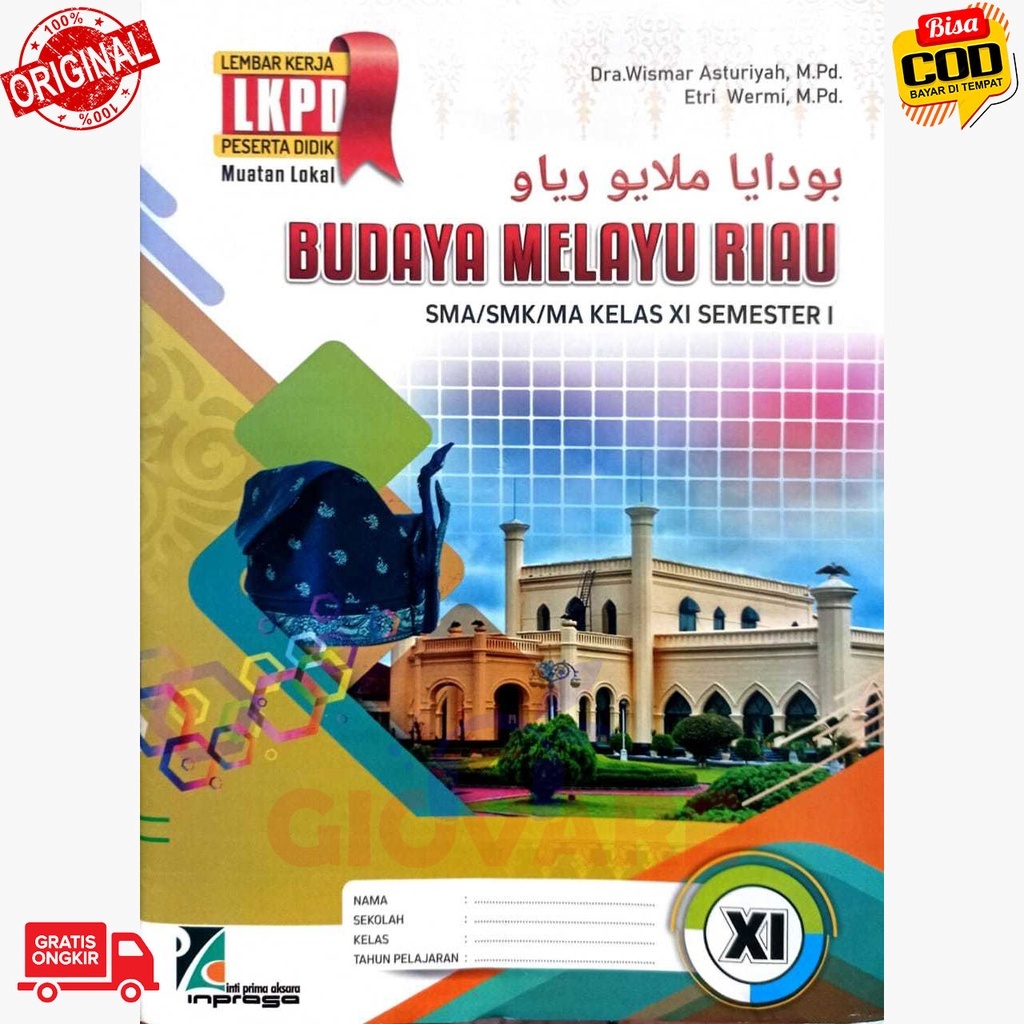BUKU LKS BMR KELAS 11 SEMESTER 1 DAN 2 INPRASA | LKS BUDAYA MELAYU RIAU SMA KELAS 11 SEMESTER 1 DAN 
