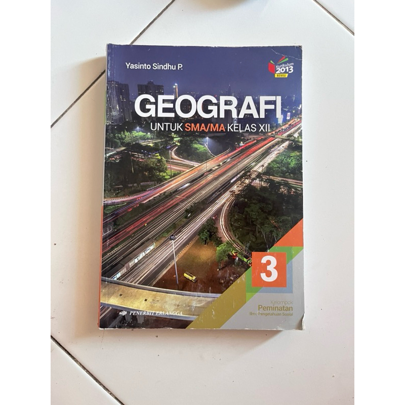BUKU PAKET KELAS 12. GEOGRAFI, SENI BUDAYA, KIMIA YUDHISTIRA ERLANGGA QUADRA. K13 KURTILAS