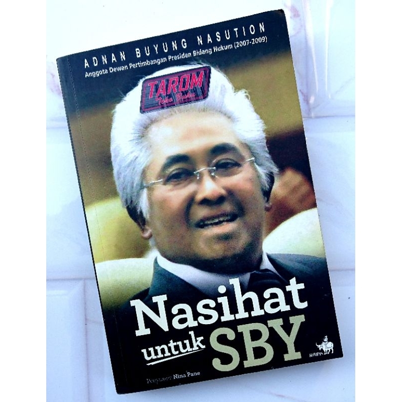 NASIHAT Untuk SBY : Adnan Buyung Nasution