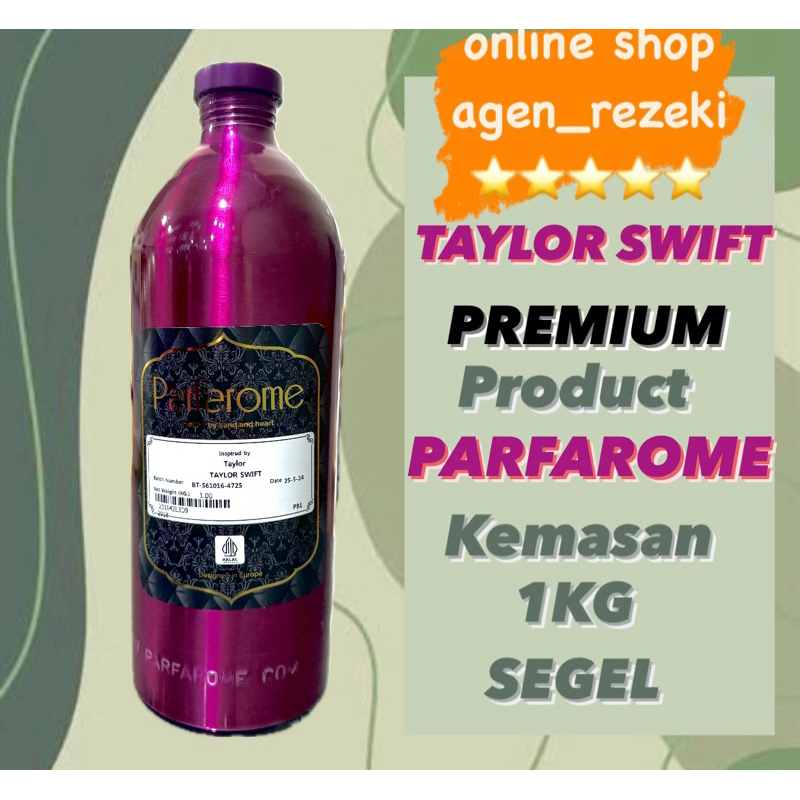 TAYLOR SWIFT PREMIUM PARFAROME 1KG SEGEL