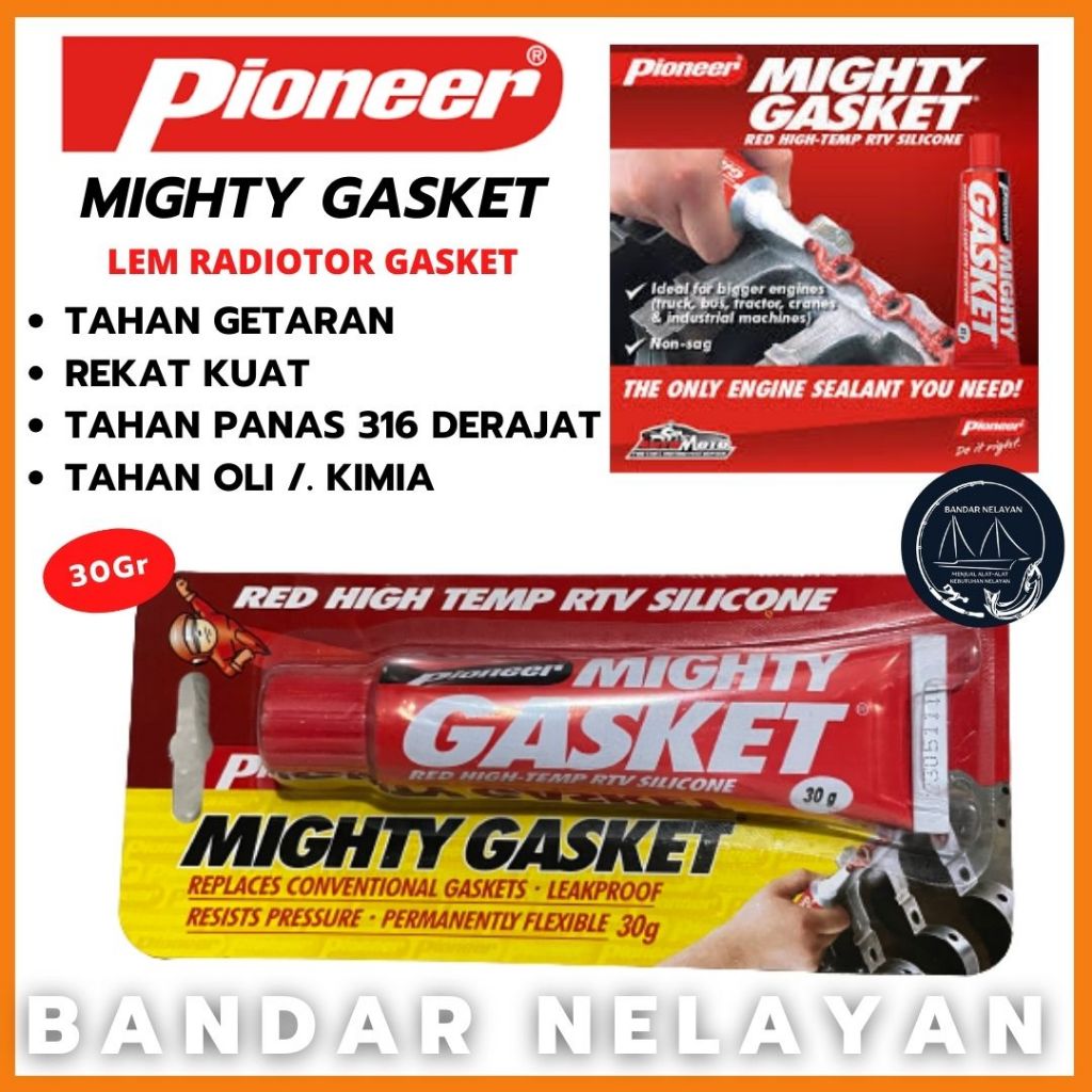 Lem Gasket Mesin Tahan Panas Hingga Suhu 300C Pioneer Mighty Gasket Lem Radiator Bocor