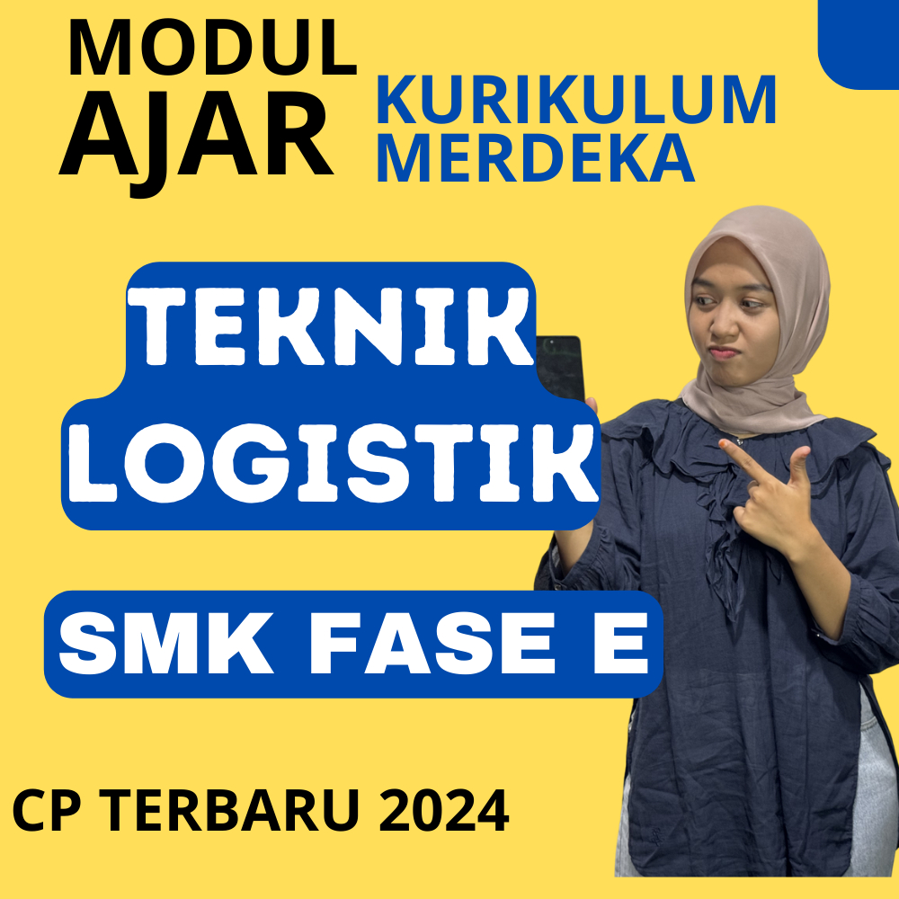 

MODUL AJAR SMK DASAR-DASAR TEKNIK LOGISTIK KURIKULUM MERDEKA KELAS 10