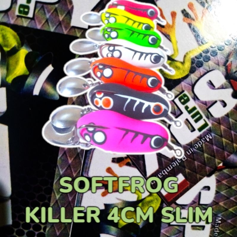 SOFT FROG 4CM SLIM KILLER//SOFT FROG//SF//UMPAN CASTING//UMPAN PANCING//UMPAN GABUS//UMPAN HARUAN//K
