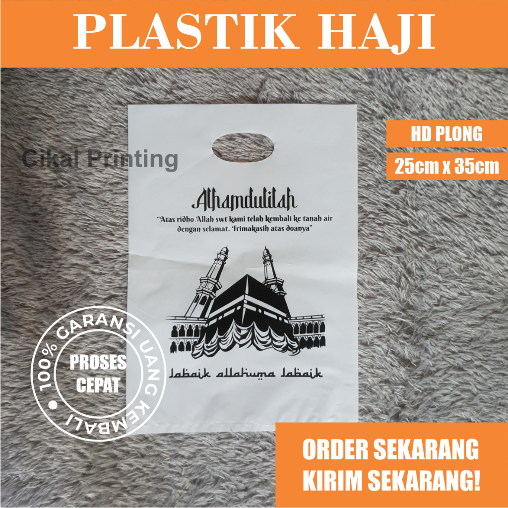 

iDk90 (Isi 50Pcs Size 25cm x 35cm) Kantong Plastik Ibadah Haji, Umroh, Lebaran Haji Kantong Plastik
