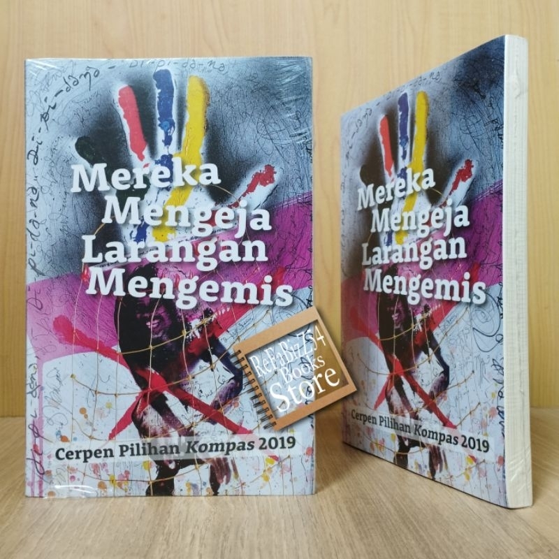 Buku Cerpen Pilihan Kompas 2019 - Mereka Mengeja Larangan Mengemis