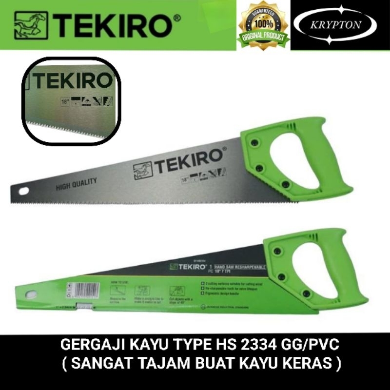 tekiro gergaji kayu  ( sangat tajam khusus kayu keras ) jaminan asli original