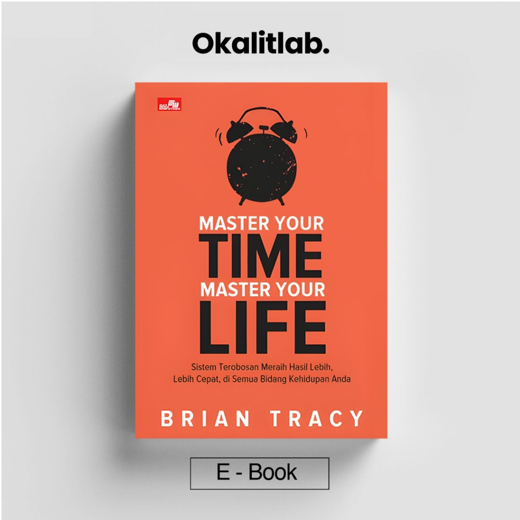 

MASTER YOUR TIME MSTER YOUR LIFE
