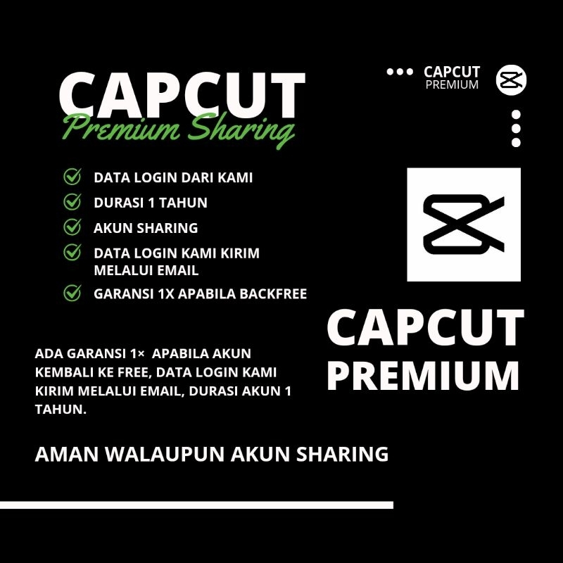 CAPCUT PREMIUM - 1 TAHUN