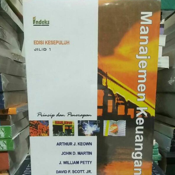 

Manajemen Keuangan Edisi Kesepuluh Jilid 1 by Arthur Keown ZBMVM9792