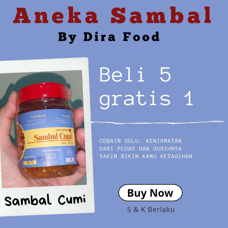 

(Buy 5 Get 1 Free) Sambal Cumi Pedas & Gurih Enak, Aneka Sambal Fresh by Dira Food