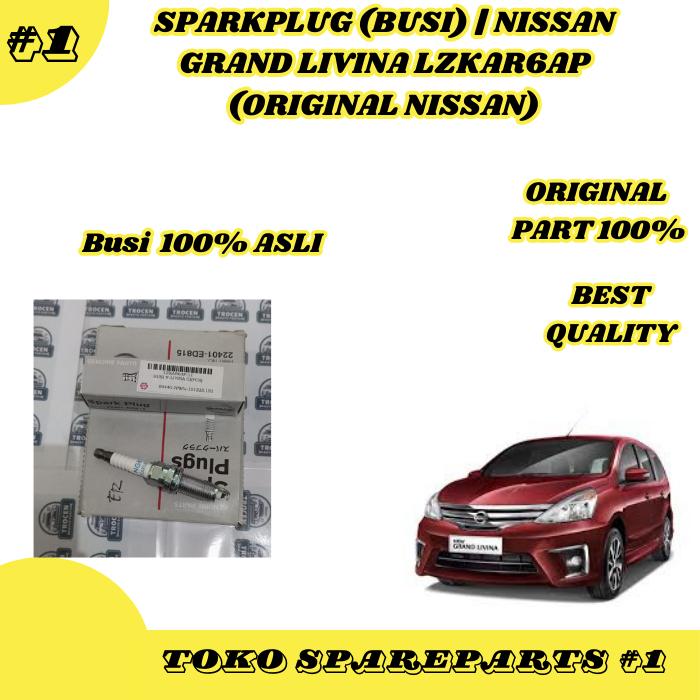 Sparkplug (Busi) | Nissan Grand Livina LZKAR6AP (100% Original Nissan)