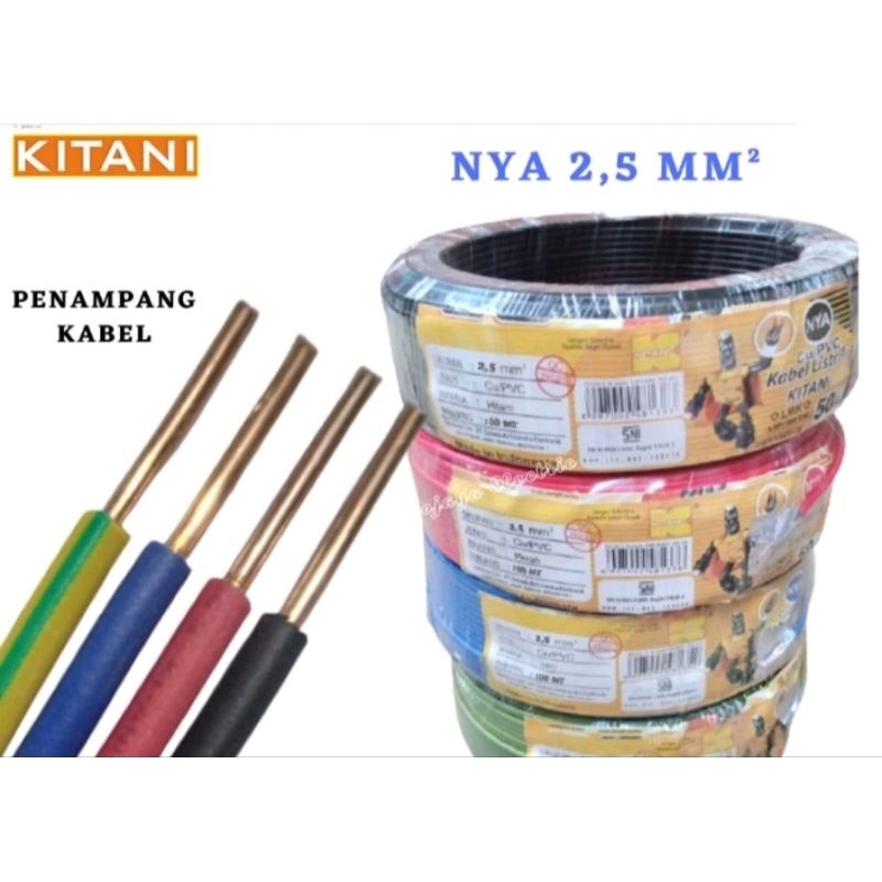 KABEL NYA KITANI 2.5 MM² 100METER / KABEL LISTRIK NYA KITANI 2.5 MM² 100M