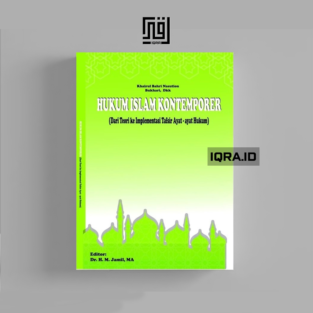 

[1208] Hukum Islam Kontemporer - Khairul Bahri Nasution