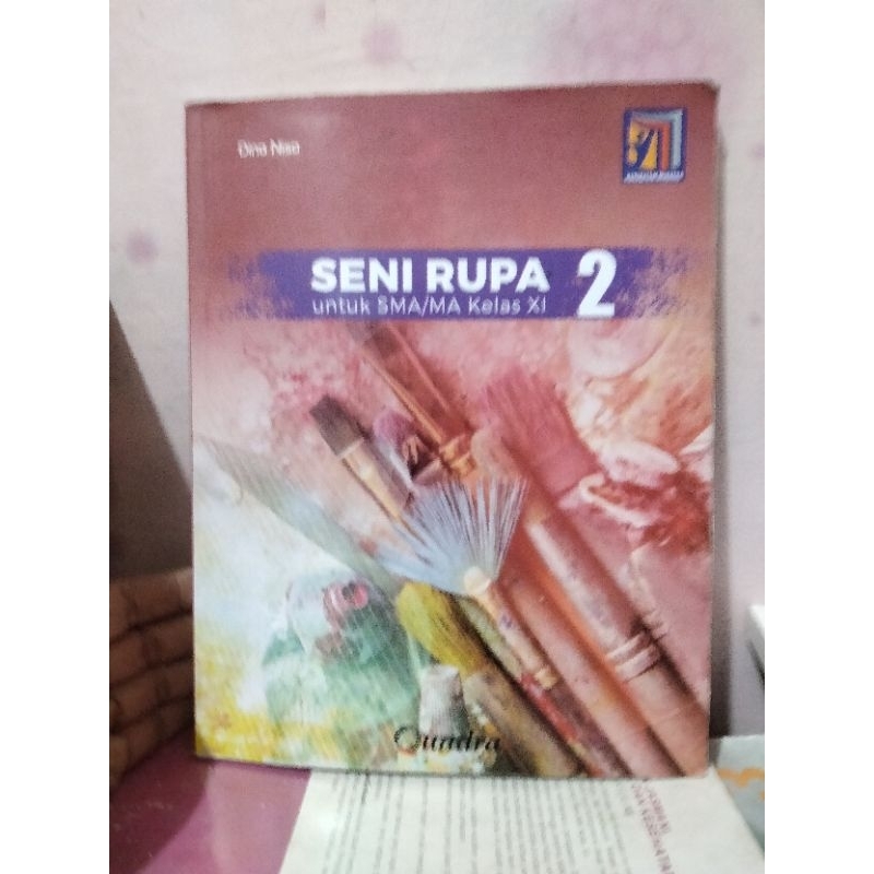 buku seni rupa kelas 11 XI 2 sma ma quadra kurikulum merdeka