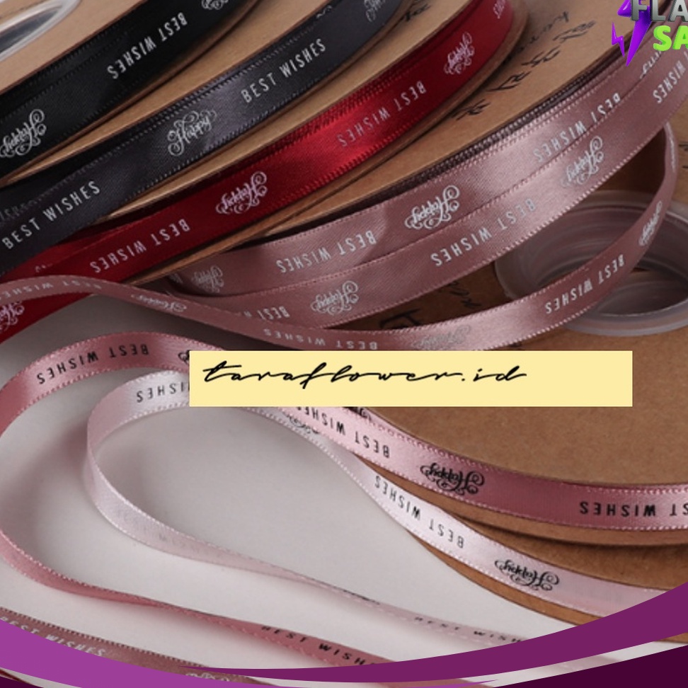 

MALL PERROLL 45 Meter Pita Cetak Satin Best Wishes Just For You Lebar 1 cm Harga Per Roll 45 Meter