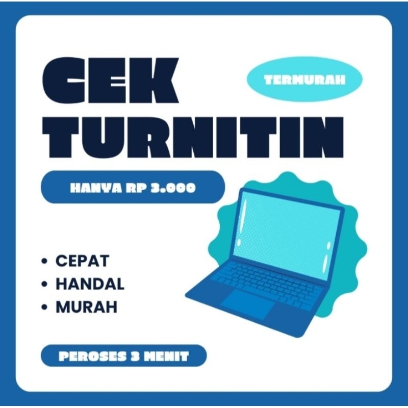 Cek Plagiasi/Turnitin TERMURAH & TERAMAN