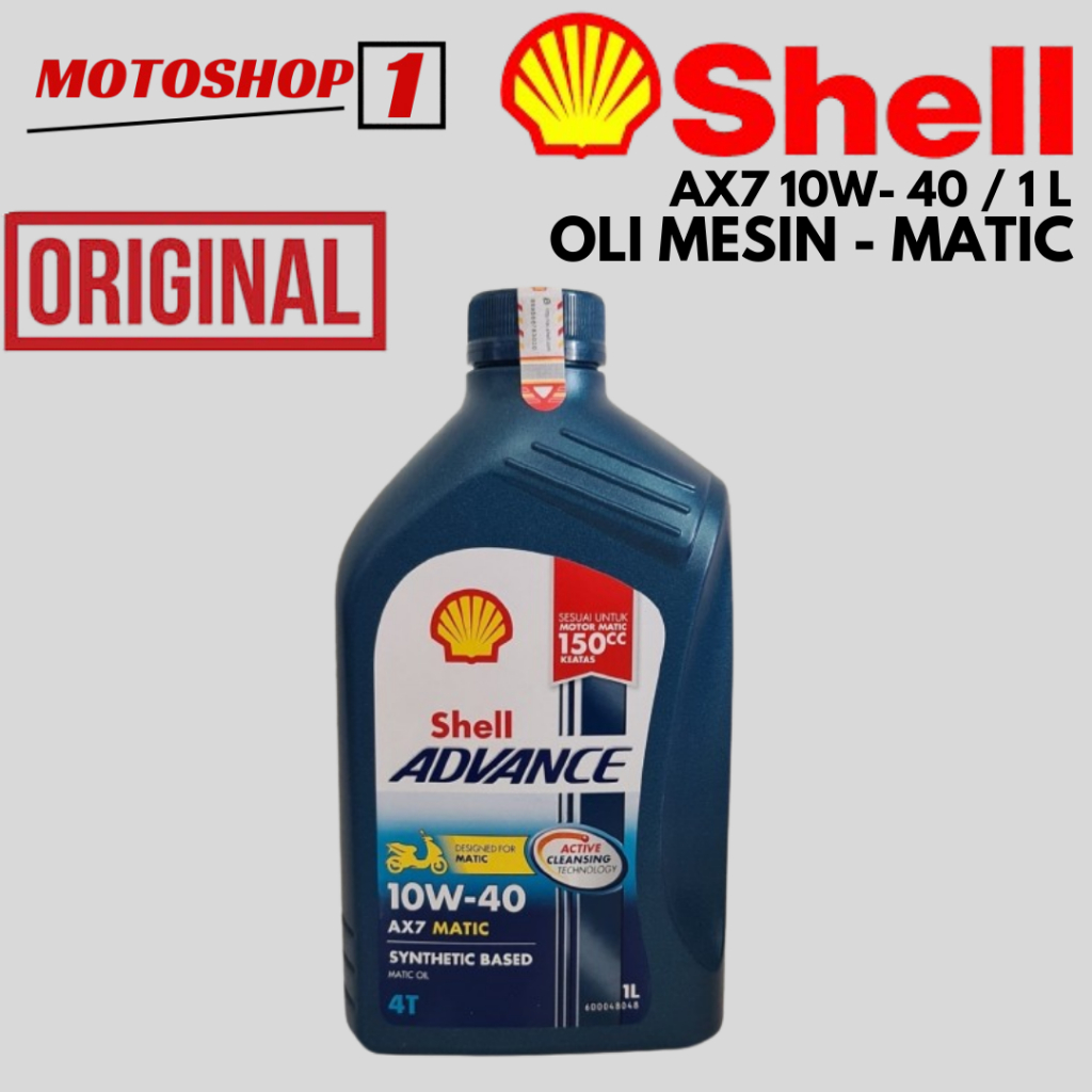OLI ORIGINAL - OLI SHELL AX7 1L MATIC  10W-40 OLI SHELL ADVANCE AX7  SCOOTER 10W-40  MATIC 1000ML OR