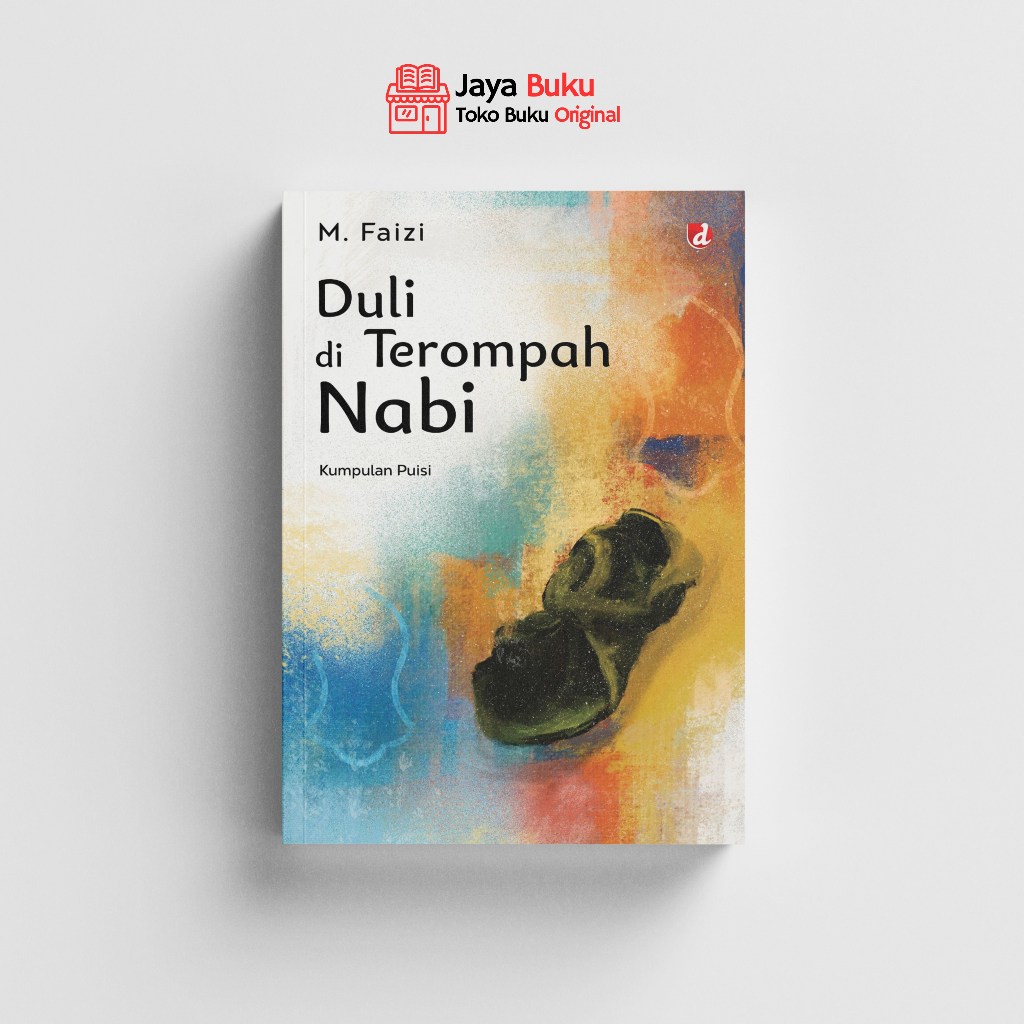 Buku Duli di Terompah Nabi - M. Faizi