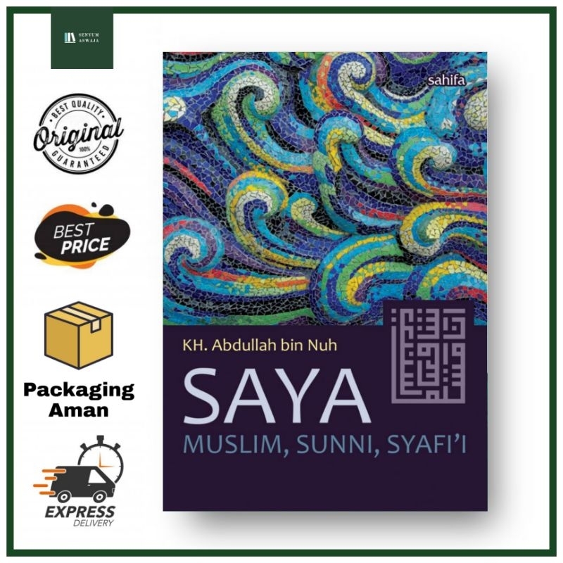 [Sahifa] Saya Muslim Sunni Syafi'i - KH. Abdullah bin Nuh