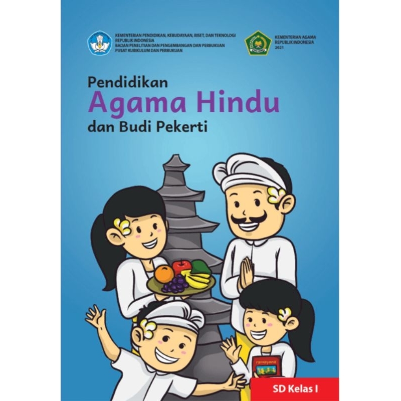

BUKU SISWA PENDIDIKAN AGAMA HINDU DAN BUDI PERKETI SD KELAS I