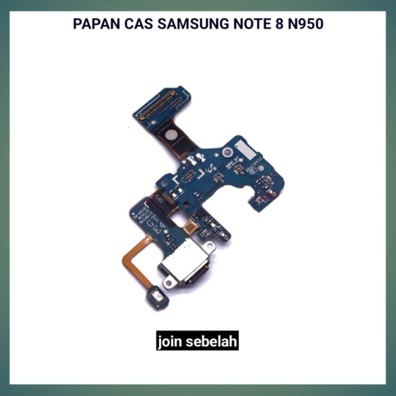 FLEXIBLE PAPAN KONEKTOR CAS SAMSUNG NOTE 8 N950 PCB CHARGER SAMSUNG NOTE 8