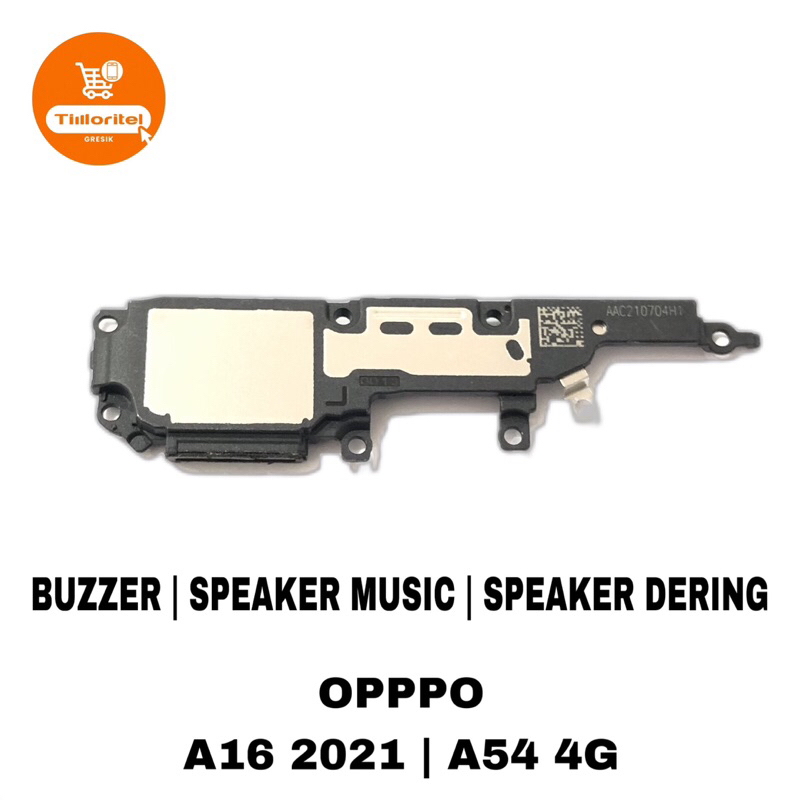 BUZZER OPPO A16 2021 / SPEAKER MUSIC SPEAKER DERING OPPO A54 (4G)