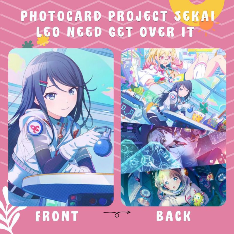 PHOTOCARD PROJECT SEKAI LEO NEED GET OVER IT