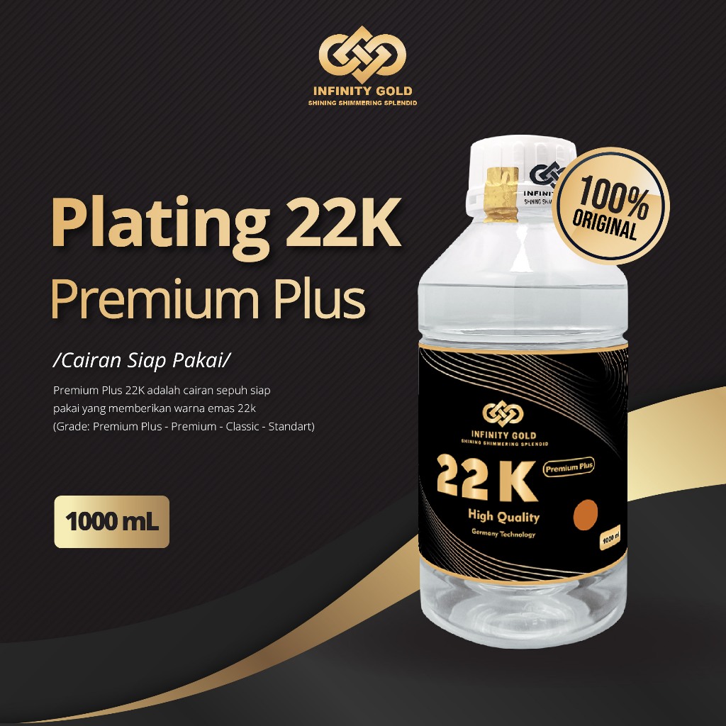 Cairan Sepuh Emas Plating 22k (Premium Plus, Premium, Classic, Standart) - 1000 ml (1L)