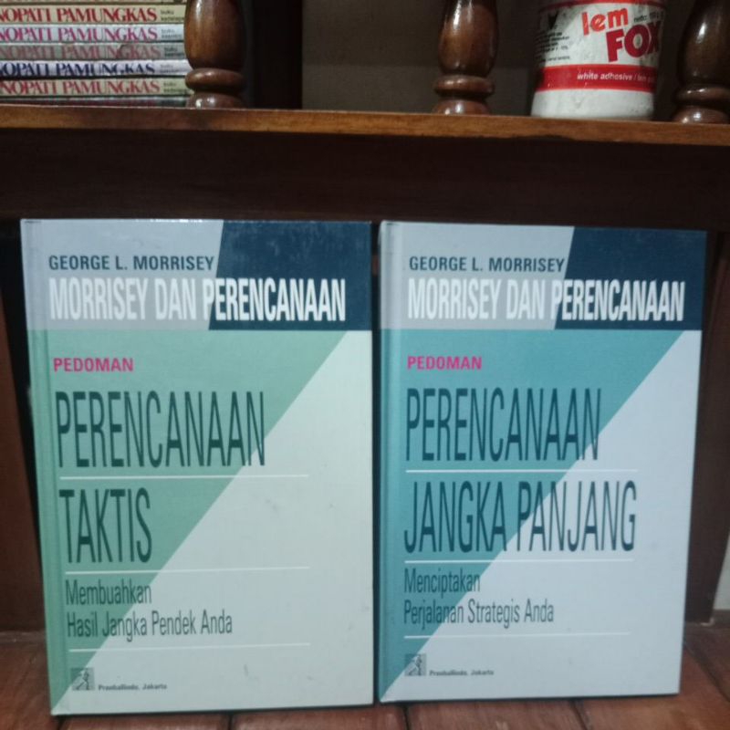 MORRISSEY DAN PERENCANAAN - GEORGE L MORRISSEY